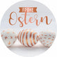 Motiv: Frohe Ostern 3 (rund)