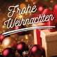 Motiv: Frohe Weihnachten 1 (quadratisch)