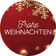 Motiv: Frohe Weihnachten 2 (rund)